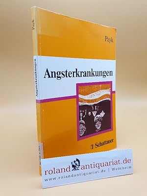 Seller image for Angsterkrankungen : mit 19 Tabellen for sale by Roland Antiquariat UG haftungsbeschrnkt