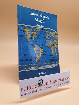 Bild des Verkufers fr Vergiss : Gedichte. zum Verkauf von Roland Antiquariat UG haftungsbeschrnkt