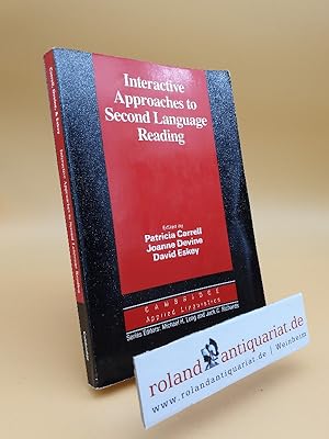 Immagine del venditore per Interactive Approaches to Second Language Reading (Cambridge Applied Linguistics) venduto da Roland Antiquariat UG haftungsbeschrnkt