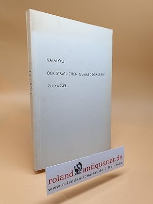 Katalog der Staatlichen Gemäldegalerie zu Kassel.