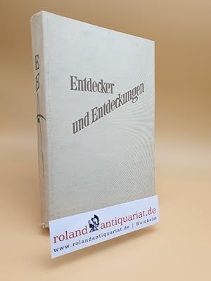 Image du vendeur pour Entdecker und Entdeckungen / C. H. W. van Leeuwen ; B. Schilder ; D. Veltman. Fr d. dt. Ausg. teilweise neu bearb. u. erg. [Aus d. Hollnd. bers. von R. W. Wantun] mis en vente par Roland Antiquariat UG haftungsbeschrnkt