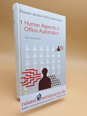 Bild des Verkufers fr Human Aspects in Office Automation (Office Automation S.) zum Verkauf von Roland Antiquariat UG haftungsbeschrnkt