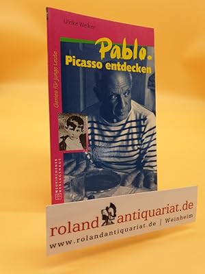 Seller image for Pablo Picasso entdecken for sale by Roland Antiquariat UG haftungsbeschrnkt