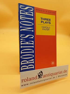 Bild des Verkufers fr Pinter: Three Plays / NA NA / Brodie's Notes Brodie's Notes zum Verkauf von Roland Antiquariat UG haftungsbeschrnkt