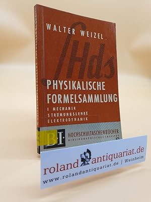 Seller image for Physikalische Formelsammlung for sale by Roland Antiquariat UG haftungsbeschrnkt