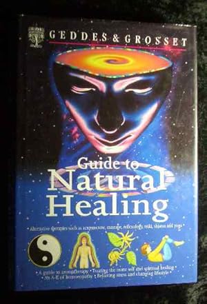Bild des Verkufers fr A Guide to Natural Healing. zum Verkauf von Roland Antiquariat UG haftungsbeschrnkt