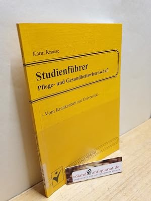 Imagen del vendedor de Studienfhrer fr Pflegeberufe / Betzel/Kasper/Georg a la venta por Roland Antiquariat UG haftungsbeschrnkt