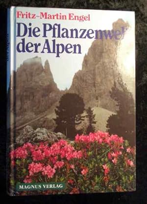 Seller image for Die Pflanzenwelt der Alpen. for sale by Roland Antiquariat UG haftungsbeschrnkt