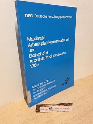 Bild des Verkufers fr Maximale Arbeitsplatzkonzentrationen und biologische Arbeitsstofftoleranzwerte Teil: 1986 / . ; 22 zum Verkauf von Roland Antiquariat UG haftungsbeschrnkt