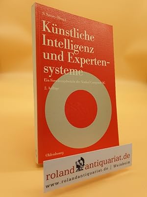 Seller image for Knstliche Intelligenz und Expertensysteme : Ein Forschungsbericht der Nixdorf ComputerAG for sale by Roland Antiquariat UG haftungsbeschrnkt