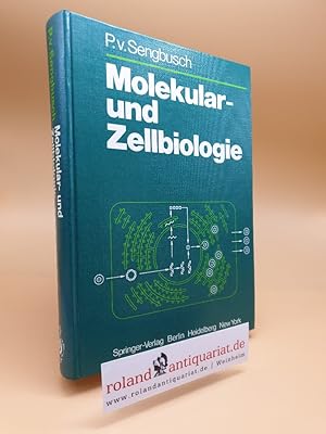 Bild des Verkufers fr Molekular- und Zellbiologie. zum Verkauf von Roland Antiquariat UG haftungsbeschrnkt