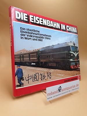 Bild des Verkufers fr Die Eisenbahn in China zum Verkauf von Roland Antiquariat UG haftungsbeschrnkt