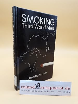 Seller image for Smoking: Third World Alert (Oxford Medical Publications) for sale by Roland Antiquariat UG haftungsbeschrnkt