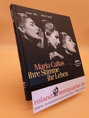 Seller image for Maria Callas, ihre Stimme, ihr Leben. OHNE CD for sale by Roland Antiquariat UG haftungsbeschrnkt