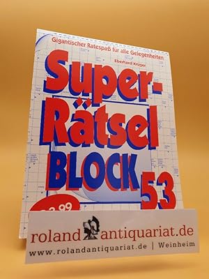 Imagen del vendedor de Superrtselblock 53 : Gigantischer Ratespa fr alle Gelegenheiten. a la venta por Roland Antiquariat UG haftungsbeschrnkt