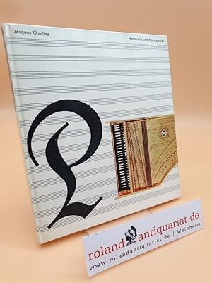 Imagen del vendedor de Harmonie und Kontrapunkt / Jacques Chailley. [Hrsg. v. Franois Vaudou unter Mitarb. von . Ins Dt. bertr. v. Erwin Hardeck] / Illustrierte Geschichte der Musik ; 16 a la venta por Roland Antiquariat UG haftungsbeschrnkt