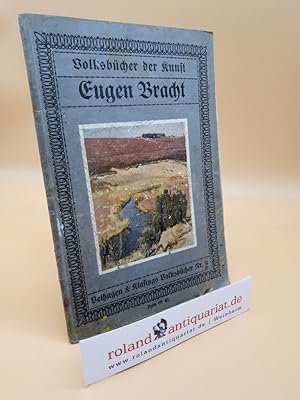 Imagen del vendedor de Volksbcher der Kunst - Eugen Bracht (Volksbcher Nr. 9) a la venta por Roland Antiquariat UG haftungsbeschrnkt