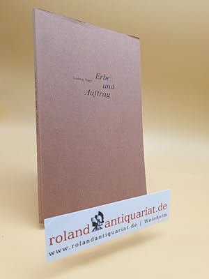 Bild des Verkufers fr Erbe und Auftrag : Reden. Hessische Beitrge zur deutschen Literatur zum Verkauf von Roland Antiquariat UG haftungsbeschrnkt