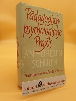 Bild des Verkufers fr Pdagogisch- psychologische Praxis an hheren Schulen zum Verkauf von Roland Antiquariat UG haftungsbeschrnkt