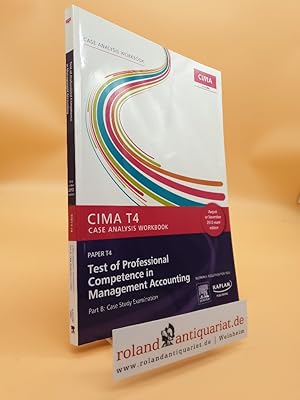 Cima T4 Case Analysis September/Novembe2 (Cima Exam Practice Kits)