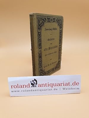 Imagen del vendedor de Geschichte des alten Morgenlandes (Sammlung Gschen) a la venta por Roland Antiquariat UG haftungsbeschrnkt