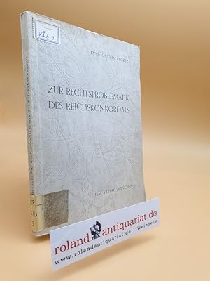 Immagine del venditore per Zur Rechtsproblematik des Reichskonkordates venduto da Roland Antiquariat UG haftungsbeschrnkt