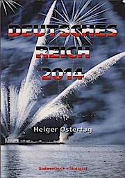 Seller image for Deutsches Reich 2014 : eine historische Fiktion. Heiger Ostertag for sale by Schrmann und Kiewning GbR