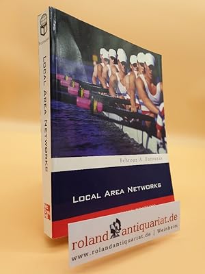 Bild des Verkufers fr Local Area Networks (McGraw-Hill Forouzan networking series) zum Verkauf von Roland Antiquariat UG haftungsbeschrnkt