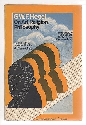 Seller image for ON ART, RELIGION, PHILOSOPHY: Introductory Lectures to the Realm of Absolute Spirit. for sale by Bookfever, IOBA  (Volk & Iiams)