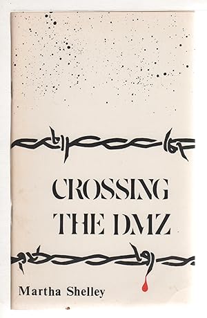 Seller image for CROSSING THE DMZ. for sale by Bookfever, IOBA  (Volk & Iiams)