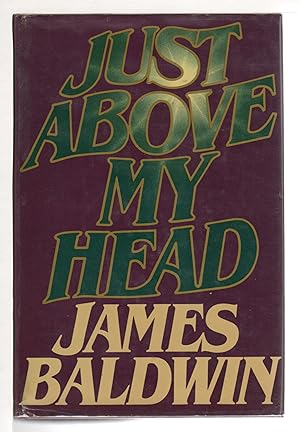 Seller image for JUST ABOVE MY HEAD for sale by Bookfever, IOBA  (Volk & Iiams)