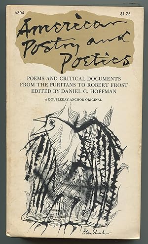 Bild des Verkufers fr American Poetry and Poetics: Poems and Critical Documents from the Puritans to Robert Frost zum Verkauf von Between the Covers-Rare Books, Inc. ABAA
