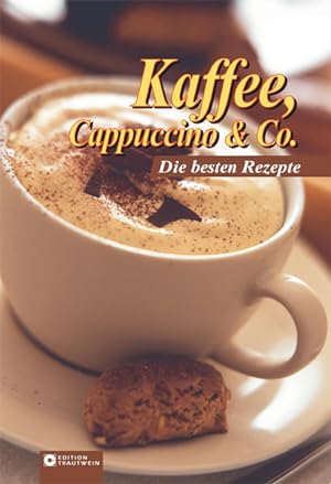 Bild des Verkufers fr Buch Kaffee, Cappuccino & Co. zum Verkauf von Versandantiquariat Felix Mcke