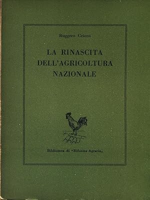 Seller image for La rinascita dell'agricoltura nazionale for sale by Librodifaccia