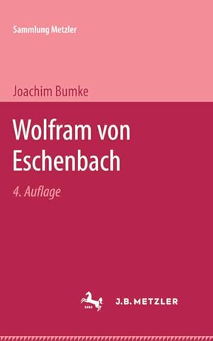 Seller image for Sammlung Metzler, Band 36: Wolfram von Eschenbach for sale by Versandantiquariat Felix Mcke