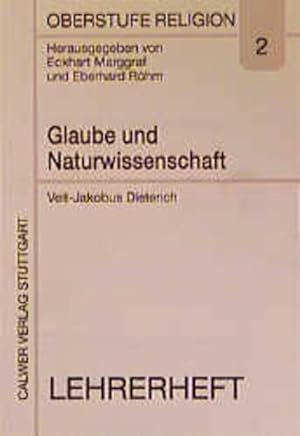 Imagen del vendedor de Oberstufe Religion, H.2, Glaube und Naturwissenschaft a la venta por Versandantiquariat Felix Mcke