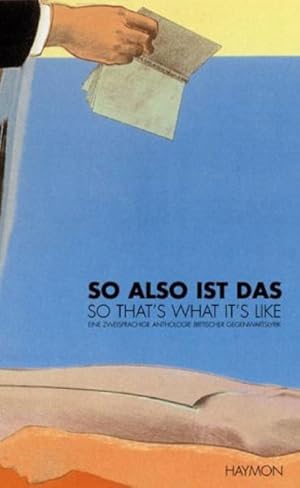 Seller image for So also ist das; So That's What It's Like for sale by Versandantiquariat Felix Mcke