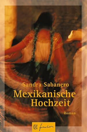 Imagen del vendedor de Mexikanische Hochzeit: Roman (Fischer Taschenbcher) a la venta por Versandantiquariat Felix Mcke