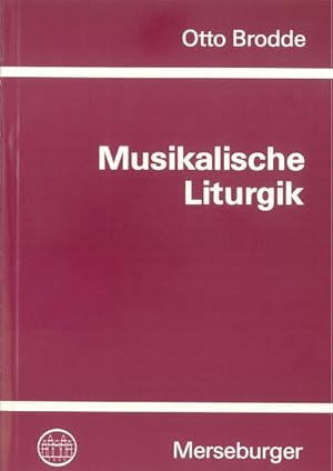 Immagine del venditore per Musikalische Liturgik: Ein Versuch venduto da Versandantiquariat Felix Mcke
