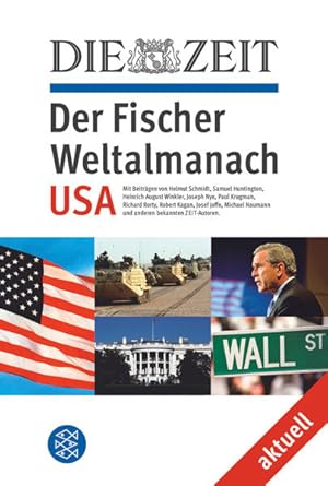 Imagen del vendedor de DIE ZEIT Der Fischer Weltalmanach aktuell USA (Fischer Sachbcher) a la venta por Versandantiquariat Felix Mcke