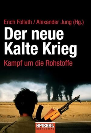 Bild des Verkufers fr Der neue Kalte Krieg zum Verkauf von Versandantiquariat Felix Mcke