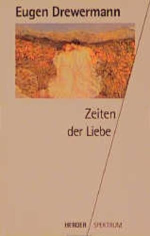 Seller image for Zeiten der Liebe. for sale by Versandantiquariat Felix Mcke