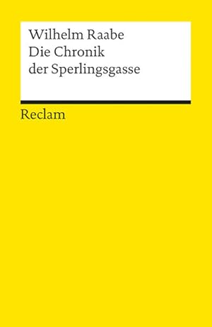 Bild des Verkufers fr Die Chronik der Sperlingsgasse: Nachw. v. Ulrike Koller (Reclams Universal-Bibliothek) zum Verkauf von Versandantiquariat Felix Mcke