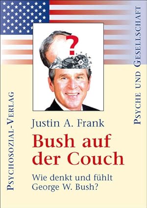 Bild des Verkufers fr Bush auf der Couch zum Verkauf von Versandantiquariat Felix Mcke