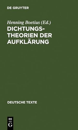 Bild des Verkufers fr Dichtungstheorien der Aufklrung (Deutsche Texte, 19, Band 19) zum Verkauf von Versandantiquariat Felix Mcke