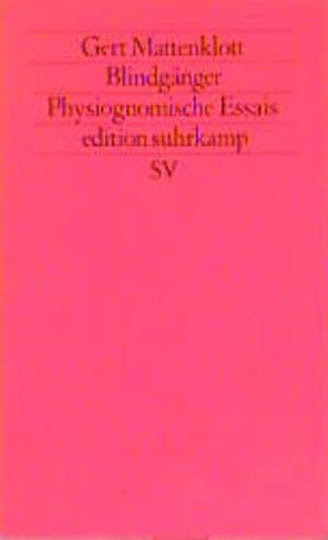 Bild des Verkufers fr Blindgnger: Physiognomische Essais (edition suhrkamp) zum Verkauf von Versandantiquariat Felix Mcke