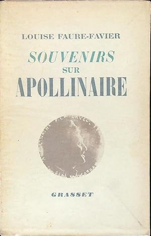 Image du vendeur pour Souvenirs sur Apollinaire mis en vente par Librodifaccia