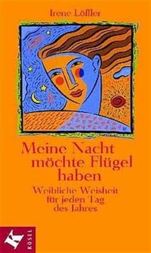 Seller image for Meine Nacht mchte Flgel haben for sale by Versandantiquariat Felix Mcke