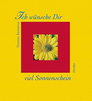 Seller image for Ich wnsche Dir viel Sonnenschein for sale by Versandantiquariat Felix Mcke