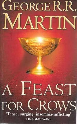 A Feast for Crows [Book Four of A Song of Fire and Ice]
